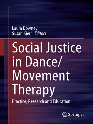 cover image of Social Justice in Dance/Movement Therapy